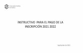 INSCRIPCIÓN 2021 2022 INSTRUCTIVO PARA EL PAGO DE LA