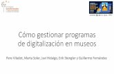 Cómo gestionar programas de digitalización en museos