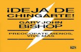 ¡Deja de chingarte! (Spanish Edition)
