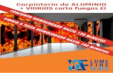 Carpintería de ALUMINIO + VIDRIOS corta fuegos EI