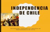 LA INDEPENDENCIA DE CHILE - webcol.colegionahuelcura.cl