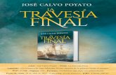 : José Calvo Poyato - : La Travesía Final