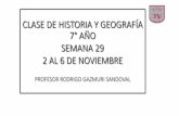 CLASE DE HISTORIA Y GEOGRAFÍA 7° AÑO SEMANA 29 2 AL 6 DE ...