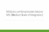Módulos combinacionales básicos MSI (Medium Scale of ...