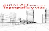 AutoCAD aplicado a Topografía y vías
