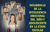 DESARROLLO DE LA INTELIGENCIA EMOCIONAL DEL NIÑO Y ...