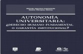 AUTONOMÍA UNIVERSITARIA - defensoria.unam.mx