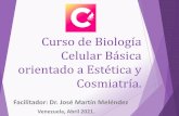 Curso de Biología Celular Básica orientado a Estética y ...