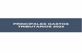 PRINCIPALES GASTOS TRIBUTARIOS 2022