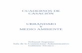 CUADERNOS DE CASACIÓN URBANISMO Y MEDIO AMBIENTE