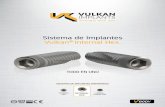 Sistema de implantes Vulkan
