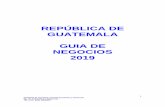REPÚBLICA DE GUATEMALA GUIA DE NEGOCIOS