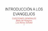 INTRODUCCIÓN A LOS l EVANGELIOS Luis Alonso Schokel Biblia ...