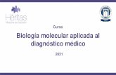 Curso Biología molecular aplicada al diagnóstico médico