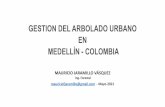 GESTION DEL ARBOLADO URBANO EN MEDELLÍN - COLOMBIA