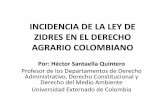 INCIDENCIA DE LA LEY DE ZIDRES EN EL DERECHO AGRARIO ...