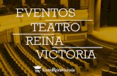 EVENTOS TEATRO REINA VICTORIA