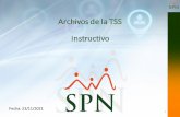 Instructivo Archivos de laTSS - SPN