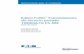 Eaton Fuller Transmisiones de servicio pesado TRDR0670 ES MX