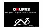 Okupas. Origen, Legislación y Delitos. 1 © Miguel Ángel ...