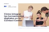 Cómo integrar las herramientas digitales en tu Contact Center
