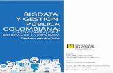 Bigdata y gestión pública colombiana: Caso Contraloría ...