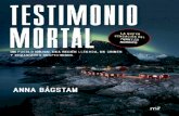 Testimonio mortal (Volumen independiente) (Spanish Edition)
