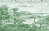 La vida de Moyses y Abraham Pinto en la jungla del amazonas