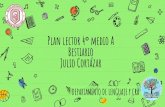 Plan lector 4 medio A Bestiario Julio Cortázar
