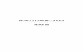 BIBLIOTECA DE LA UNIVERSIDAD DE MURCIA MEMORIA 2000