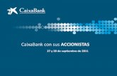 CaixaBank con sus ACCIONISTAS