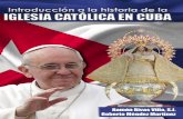 INTRODUCCIÓN A LA HISTORIA DE LA IGLESIA CATÓLICA EN CUBA