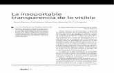 La insoportable transparencia de lo visible