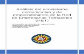 Análisis del ecosistema comunicativo y de emprendimiento ...