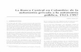 La Banca Central en Colombia: de la autonomía privada a la ...