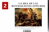 LA ERA DE LAS REVOLUCIONES (1770-1871)