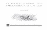 QUADERNS DE PREHISTÒRIA I ARQUEOLOGIA DE CASTELLÓ