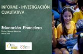 INFORME - INVESTIGACIÓN CUALITATIVA Educación Financiera