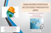 INDICADORES POSITIVOS DE ESFUERZO PREVENTIVO (IPEP)