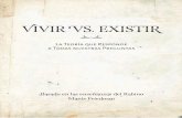 VIVIR VS. EXISTIR - fundacionorjaia.com.ar
