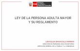 LEY DE LA PERSONA ADULTA MAYOR Y SU REGLAMENTO