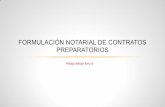FORMULACIÓN NOTARIAL DE CONTRATOS PREPARATORIOS