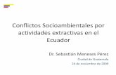 Conflictos Socioambientales por actividades extractivas en ...