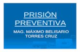 7. PRISIÓN PREVENTIVA NCPP 2004 - MAXIMO BELISARIO …