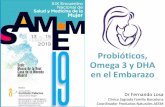 Probióticos, Omega 3 y DHA en el Embarazo