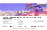 Doble Carrera ONLINE en Ilustración, 3D y Animación