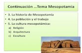 3. La historia de Mesopotamia 4. La población y el trabajo ...