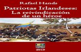 Rafael Hands. Patriotas Irlandeses: la reivindicación de