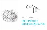 NEUROLOGÍA ENFERMEDADES NEURODEGENERATIVAS