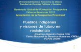 Pueblos indígenas y visiones de futuro en resistencia